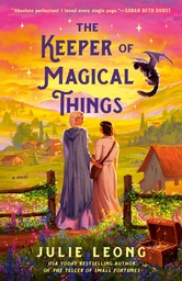 [9780593815946] THE KEEPER OF MAGICAL THINGS