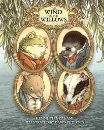 [9798887243702] THE WIND IN THE WILLOWS: WITH ILLUSTRATIONS BY DAVID PETERSEN