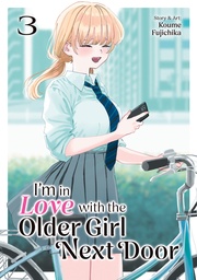 [9798893734638] I'M IN LOVE WITH THE OLDER GIRL NEXT DOOR 3