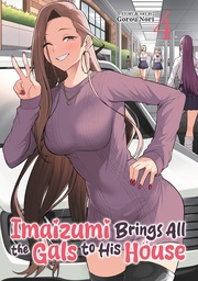 [9798893736427] IMAIZUMI BRINGS ALL GALS TO HIS HOUSE 4