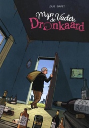 [9789085526186] Mijn Vader De Dronkaard