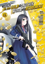 [9798888775462] SAVING 80,000 GOLD IN ANOTHER WORLD FOR MY RETIREMENT (MANGA) 13