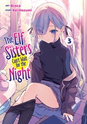 [9798893733761] THE ELF SISTERS CAN'T WAIT FOR THE NIGHT 3