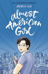 [9780062685094] ALMOST AMERICAN GIRL