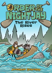 [9781603095624] ORDER OF THE NIGHT JAY 2 THE RIVER RISES
