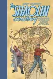 [9781506752969] SHAOLIN COWBOY BEGINNING OF THE END RESULTS--21 YEARS OF BLOOD, SWEAT, AND CHAINSAWS