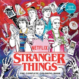[9798217091515] STRANGER THINGS THE COMPLETE COLORING BOOK (COLOR ALL FIVE SEASONS!)