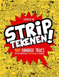 [9789464777079] Striptekenen! 1001 handige trucs om een fantastische striptekenaar te worden