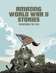 [9781496666581] AMAZING WORLD WAR II STORIES