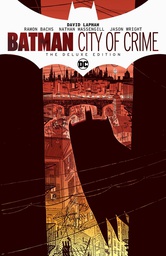 [9781401299484] BATMAN CITY OF CRIME DELUXE EDITION