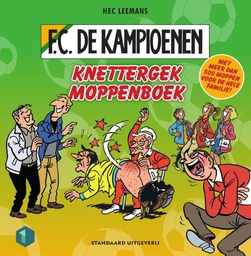 [9789002270567] FC De Kampioenen Knettergek moppenboek