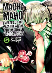 [9781645052166] MACHIMAHO MADE WRONG PERSON MAGICAL GIRL 5