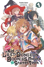 [9781646090372] SUPPOSE A KID FROM LAST DUNGEON MOVED 1