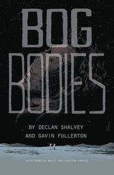 [9781534313309] BOG BODIES
