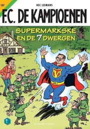 [9789002269653] FC De Kampioenen 107 Supermarkske en de zeven dwergen