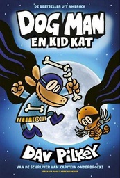[9789492899705] Dog Man 4 En de kid Kat