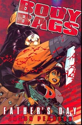 [9781607061298] BODY BAGS 1 FATHERS DAY