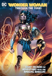 [9781779502001] WONDER WOMAN THROUGH THE YEARS