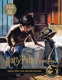 [9781683838333] HARRY POTTER FILM VAULT 9 GOBLINS HOUSE ELVES DARK CREATURES