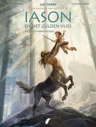 [9789463940986] Wijsheid van Mythes - Iason en het Gouden Vlies 1 Eerste wapenfeiten (van 3)