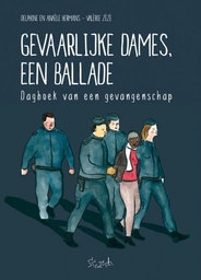 [9789493166158] Gevaarlijke Dames, een Ballade