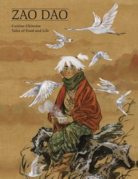 [9781506717760] CUISINE CHINOISE TALES OF FOOD & LIFE