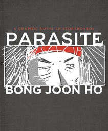[9781538753255] PARASITE GRAPHIC NOVEL IN STORYBOARDS