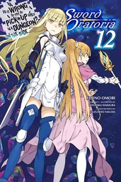 [9781975313272] IS WRONG PICK GIRLS DUNGEON SWORD ORATORIA NOVEL 12