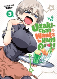 [9781645054849] UZAKI-CHAN WANTS TO HANG OUT 3