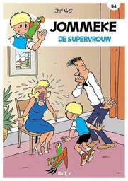 [9789462105256] Jommeke new look & feel 94 De supervrouw