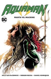 [9781779502810] AQUAMAN 3 MANTA VS MACHINE