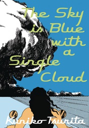 [9781770463981] SKY IS BLUE WITH A SINGLE CLOUD