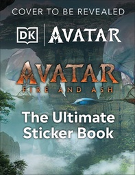 [9798217131532] AVATAR FIRE AND ASH ULTIMATE STICKER BOOK