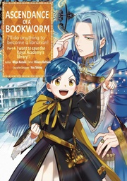 [9781718373105] ASCENDANCE OF A BOOKWORM PART 4 I WANT TO SAVE THE ROYAL ACADEMY'S LIBRARY 1