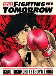 [9781647294908] ASHITA NO JOE FIGHTING FOR TOMORROW 4
