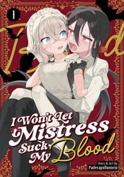 [9798895614464] I WON'T LET MISTRESS SUCK MY BLOOD 1