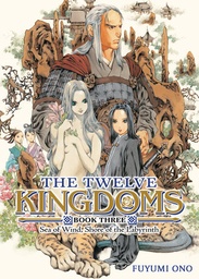 [9798893737806] THE TWELVE KINGDOMS 3 SHADOW OF THE MOON, SHADOW OF THE SEA: PART 1 (NOVEL)