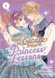 [9798893734195] I WANT TO ESCAPE FROM PRINCESS LESSONS (MANGA) 4