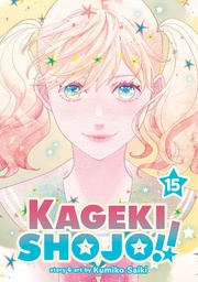 [9798893739442] KAGEKI SHOJO 15