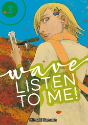 [9781632368690] WAVE LISTEN TO ME 3