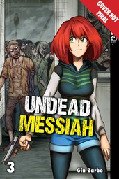 [9781427860293] UNDEAD MESSIAH MANGA 3