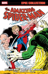 [9781302960490] AMAZING SPIDER-MAN EPIC COLLECTION: SPIDER-MAN - THREAT OR MENACE?