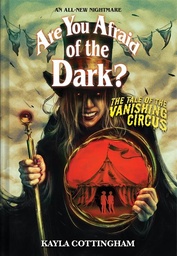 [9781419763540] ARE YOU AFRAID OF THE DARK 3 TALE OF THE VANISHING CIRCUS