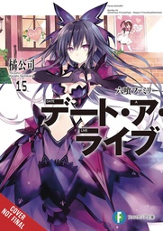 [9781975372415] DATE A LIVE LIGHT NOVEL 15