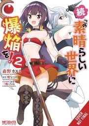 [9798855417760] KONOSUBA EVEN MORE EXPLOSIONS ON THIS WONDERFUL WORLD 2