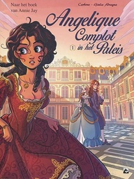 [9789463735445] Angelique Complot in het Paleis 1 Aan het Hof van de Koning