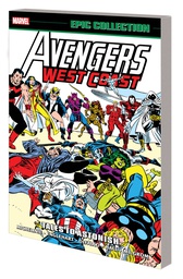 [9781302923167] AVENGERS WEST COAST EPIC COLLECTION TALES TO ASTONISH
