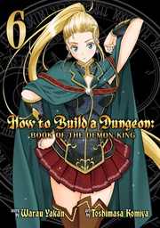 [9781645052210] HOW TO BUILD DUNGEON BOOK OF DEMON KING 6