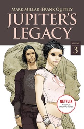[9781534318120] JUPITERS LEGACY 3 NETFLIX ED