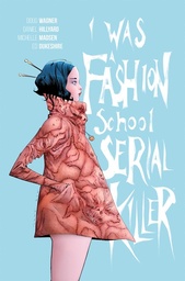 [9781534330382] I WAS A FASHION SCHOOL SERIAL KILLER
